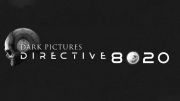 Tutte le immagini di The Dark Pictures: Directive 8020