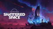 Todd Howard on Starfield: some details on Shattered Space and upcoming expansions