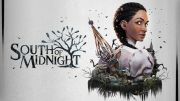 South of Midnight: a documentary with new gameplay is coming