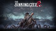 The Sinking City 2 sets arrival in Arkham for August 18