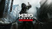 4A Games announces the next gen versions of Metro 2033 and Last Light Redux