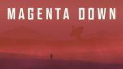 Magenta Down, an atmospheric sci-fi adventure from the creators of Unto the End, announced